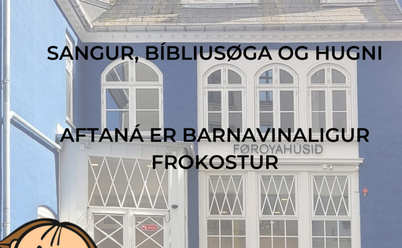 Sunnudagsskúli í Føroyahúsinum